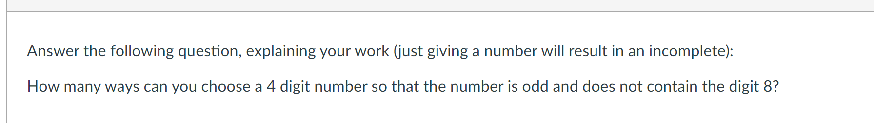 Solved Answer the following question, explaining your work | Chegg.com