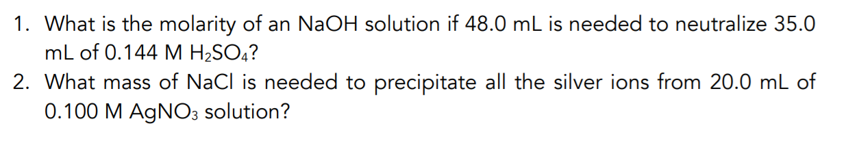 Solved 1. What is the molarity of an NaOH solution if 48.0 | Chegg.com