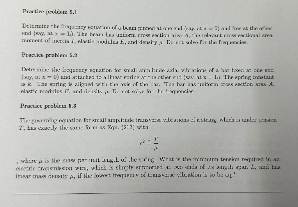 Solved Practice problem 5.1 Determine the frequency equation | Chegg.com
