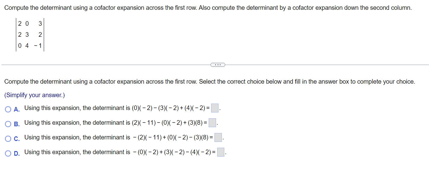 Solved ∣∣523805−656∣∣ Compute The Determinant Using A | Chegg.com