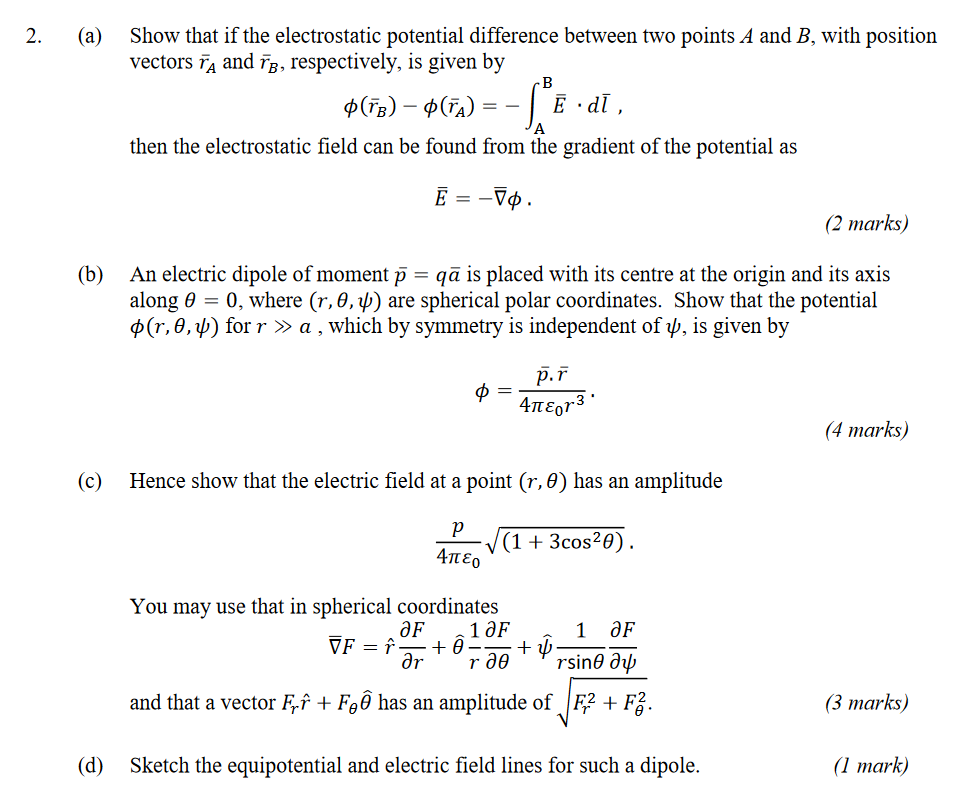 Solved 2. (a) Show that if the electrostatic potential | Chegg.com