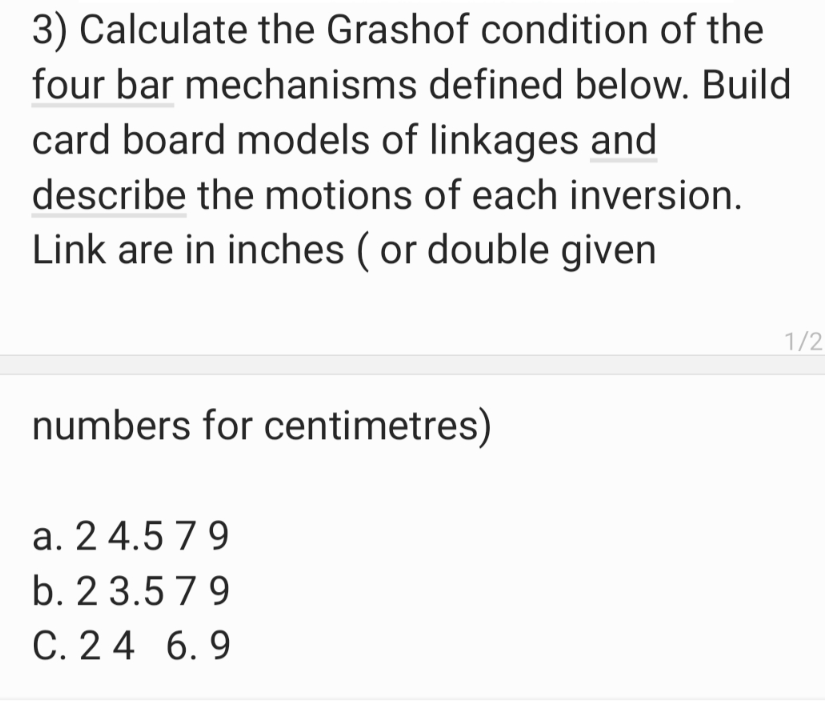 Solved 3) Calculate the Grashof condition of the four bar | Chegg.com