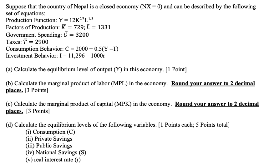 Solved Suppose that the country of Nepal is a closed economy | Chegg.com