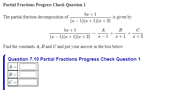 Solved Partial Fractions Progress Check Question 1 50 +1 с | Chegg.com