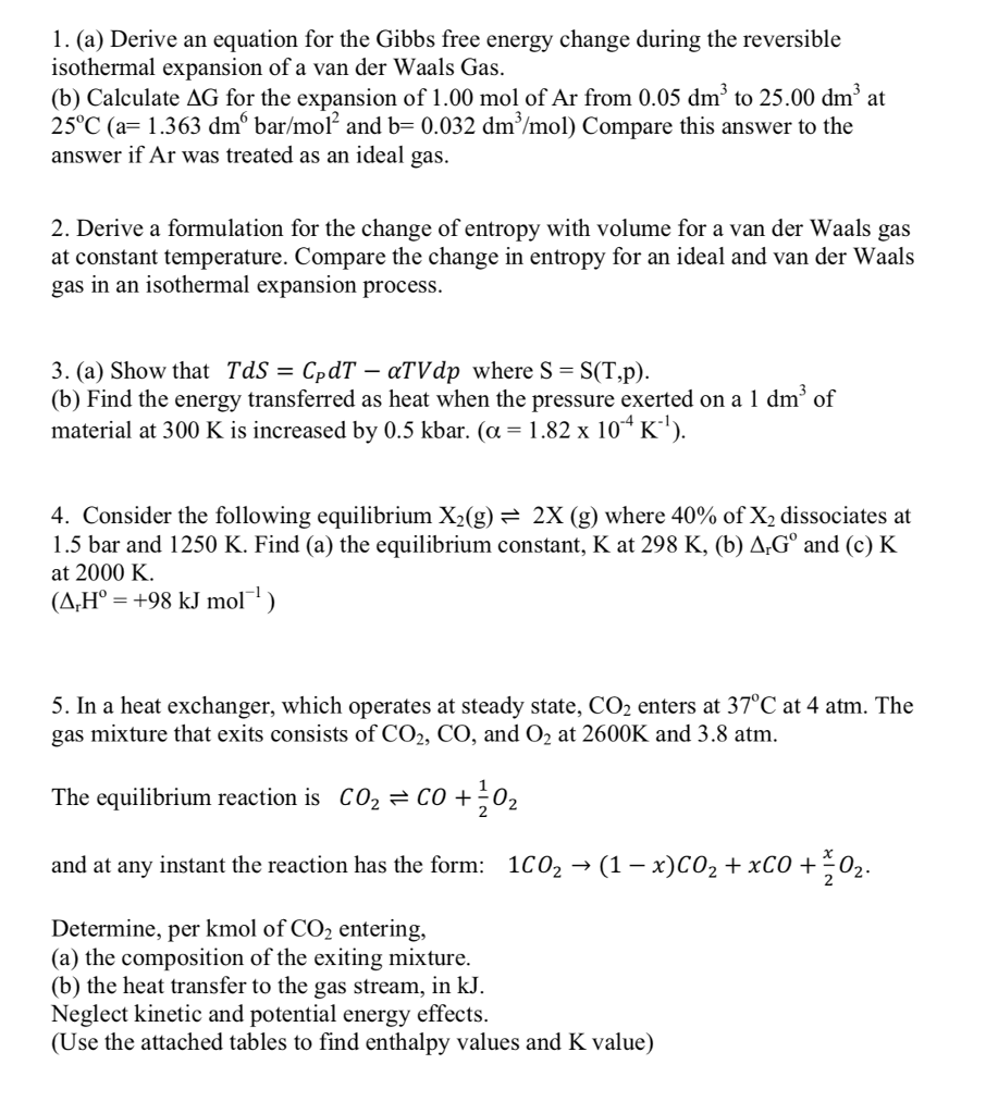 Solved 1. (a) Derive an equation for the Gibbs free energy | Chegg.com