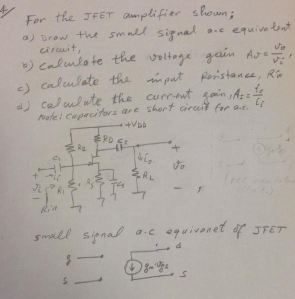 Solved For the JFET amplifier shown; a) draw the small | Chegg.com