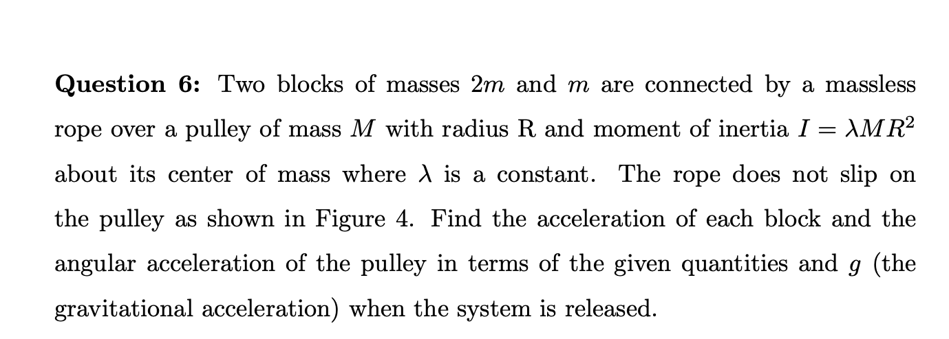 Solved Question 6: Two blocks of masses 2m and m are | Chegg.com