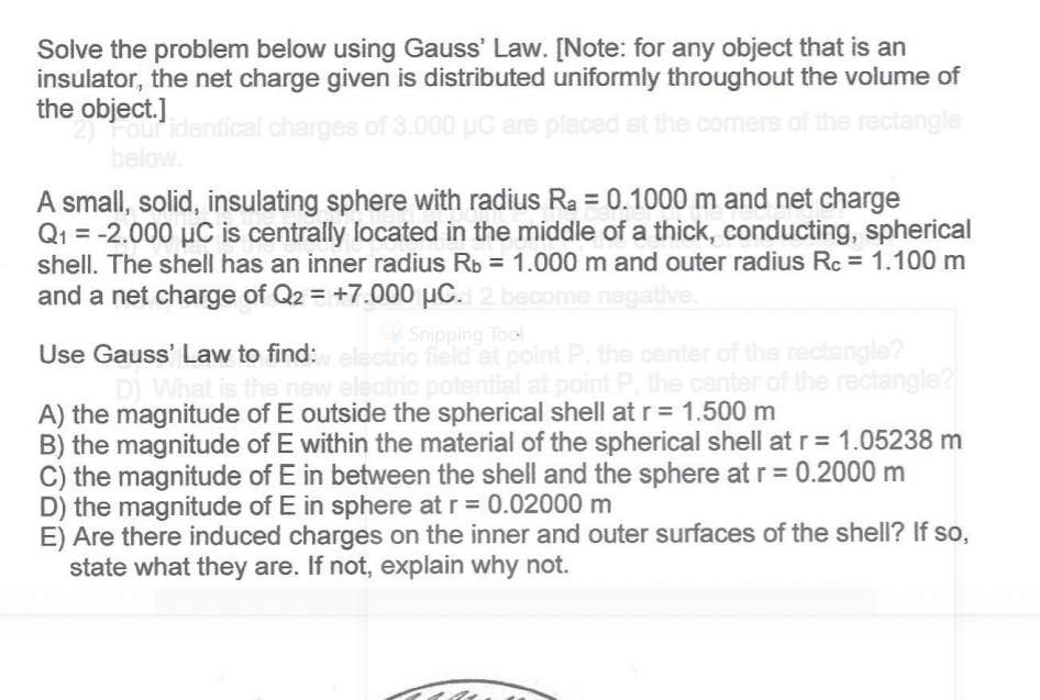 Solved Solve The Problem Below Using Gauss' Law. [Note: For | Chegg.com