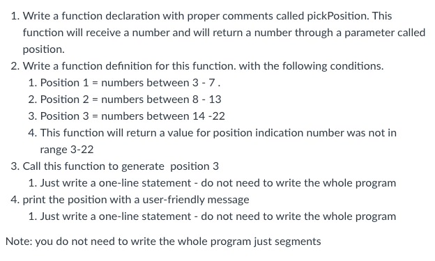 Solved 1. Write a function declaration with proper comments | Chegg.com