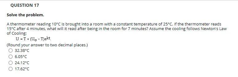 Solved QUESTION 17 Solve the problem. A thermometer reading | Chegg.com