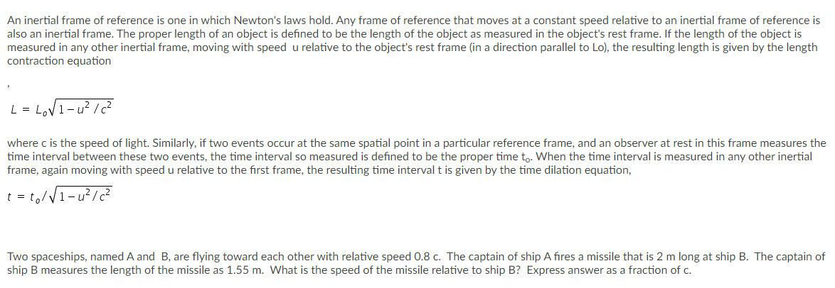 Solved An Inertial Frame Of Reference Is One In Which Chegg