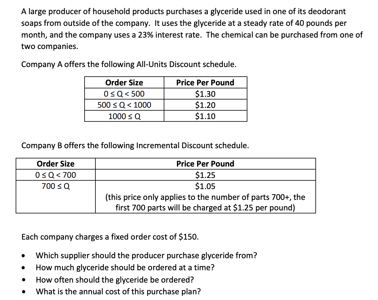 Solved A large producer of household products purchases a | Chegg.com