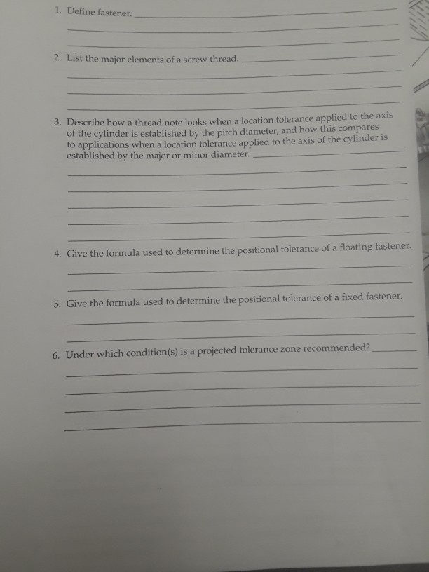 Solved 1. Define fastener 2. List the major elements of a | Chegg.com