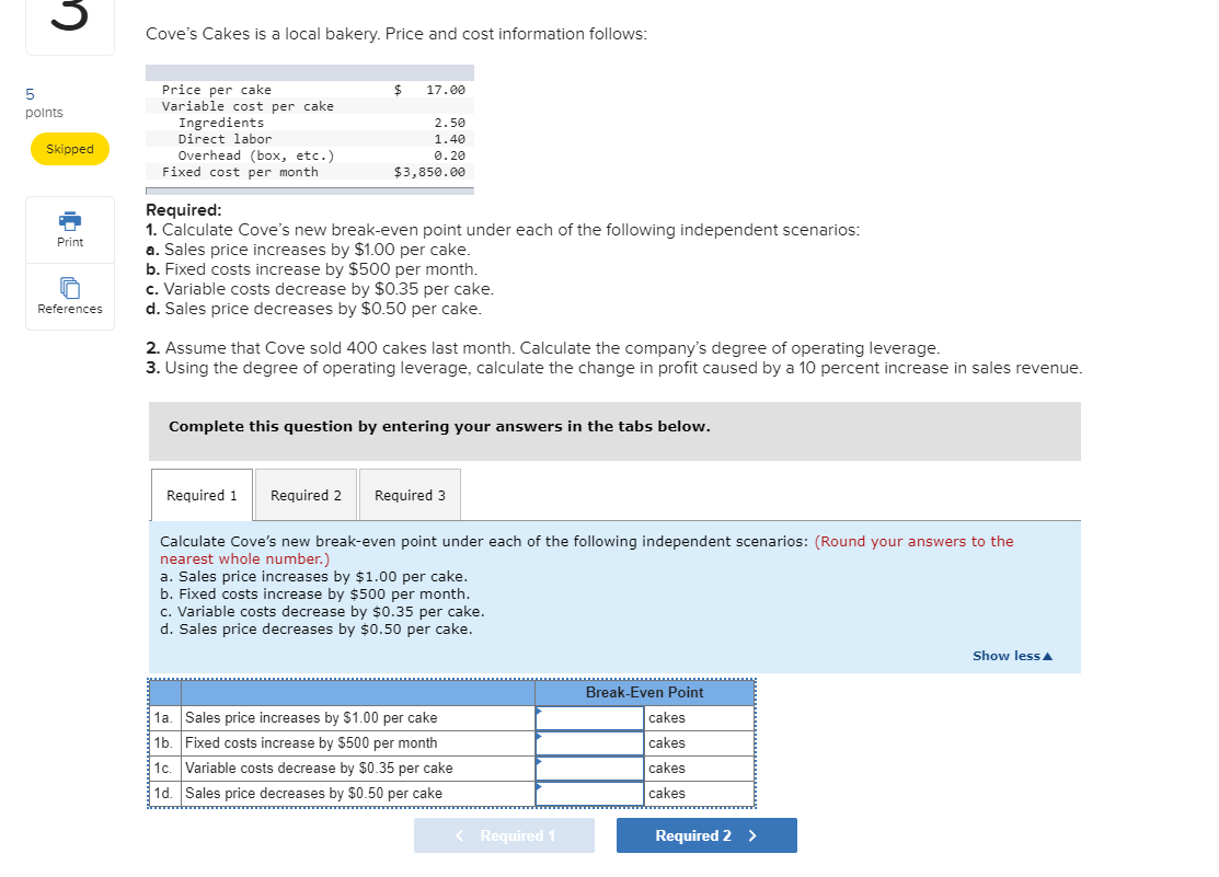 Solved Cove's Cakes is a local bakery. Price and cost