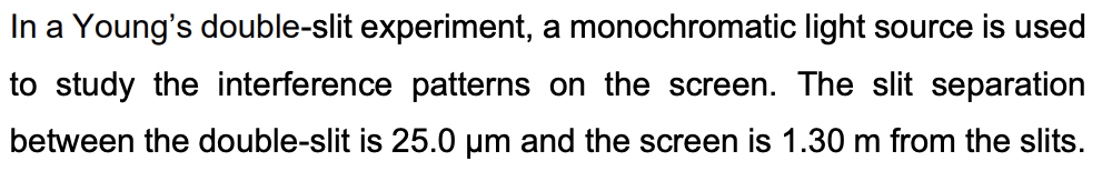 why monochromatic light is used in young's double slit experiment