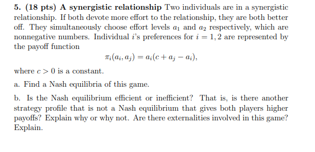 Solved 5. (18 pts) A synergistic relationship Two | Chegg.com