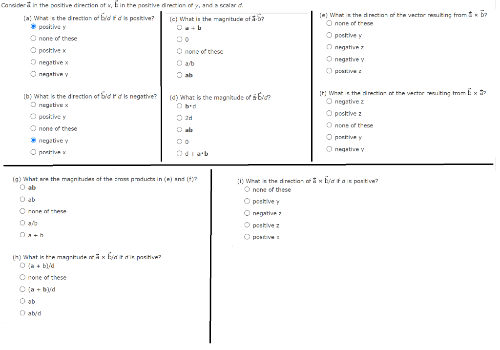 Solved Consider a in the positive direction of x,b in the | Chegg.com