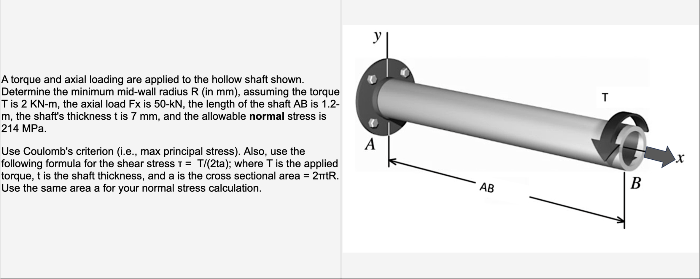 solved-a-torque-and-axial-loading-are-applied-to-the-hollow-chegg