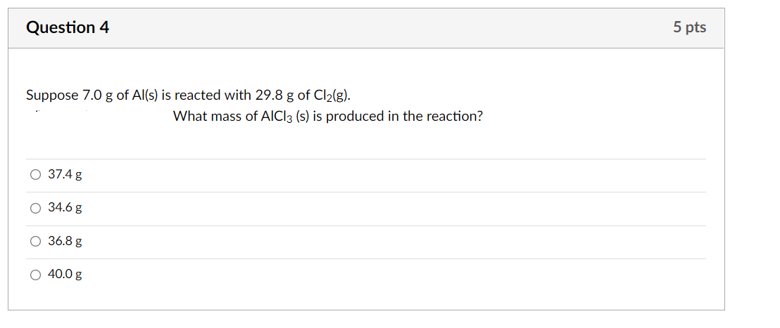 Solved Question 4 5 Pts Suppose 7 0 G Of Al S Is Reacted