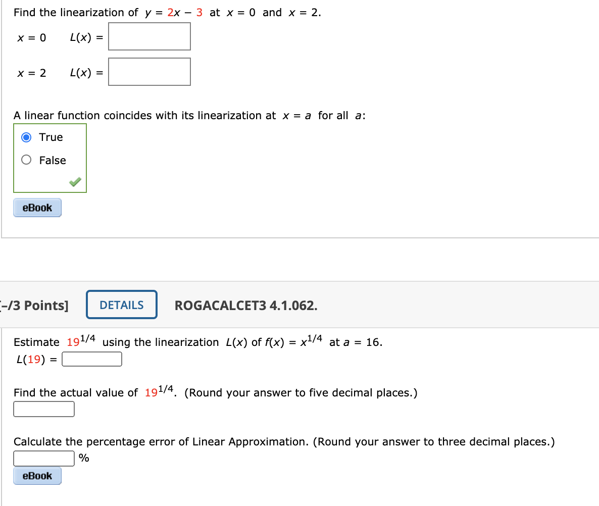 Solved Find The Linearization Of Y 2x 3 At X 0 And X Chegg Com