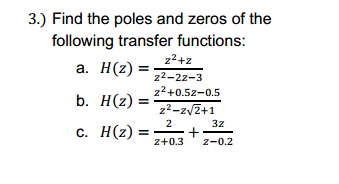 poles zeros find transfer following functions