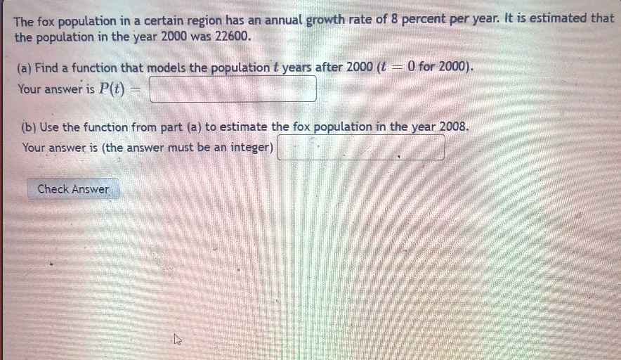Solved The fox population in a certain region has an annual | Chegg.com