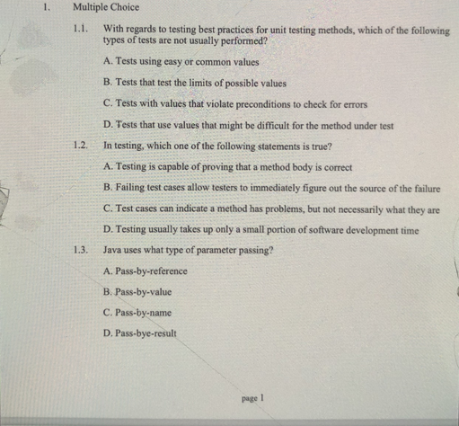 Solved 1. 1.2. Multiple Choice 1.1. With regards to testing | Chegg.com