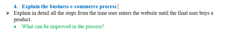 Solved 4. Explain the business e-commerce process | → | Chegg.com