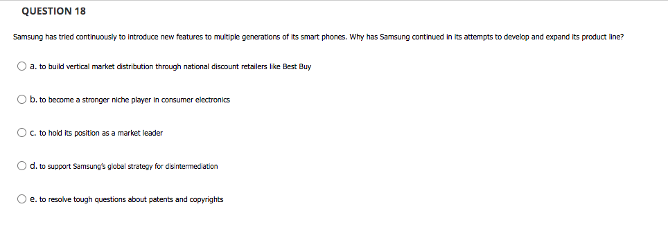 Solved QUESTION 18 Samsung has tried continuously introduce | Chegg.com