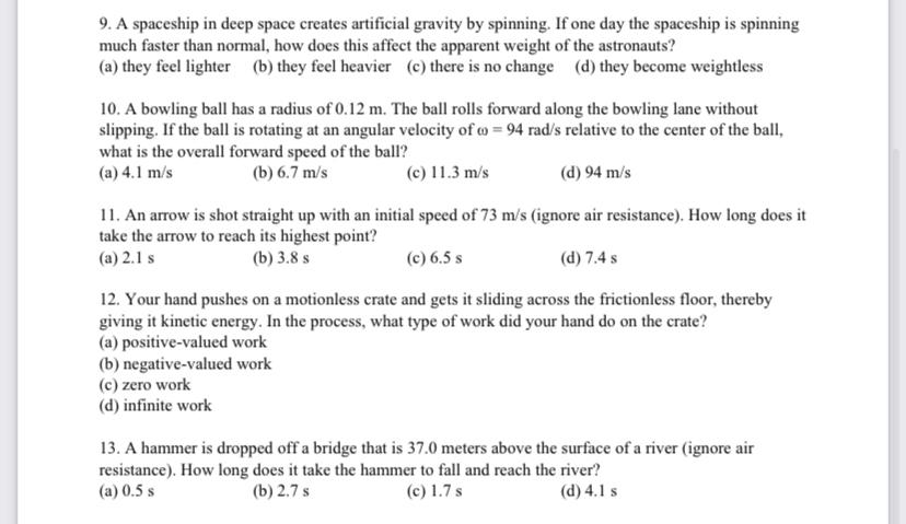 Solved 9. A spaceship in deep space creates artificial | Chegg.com