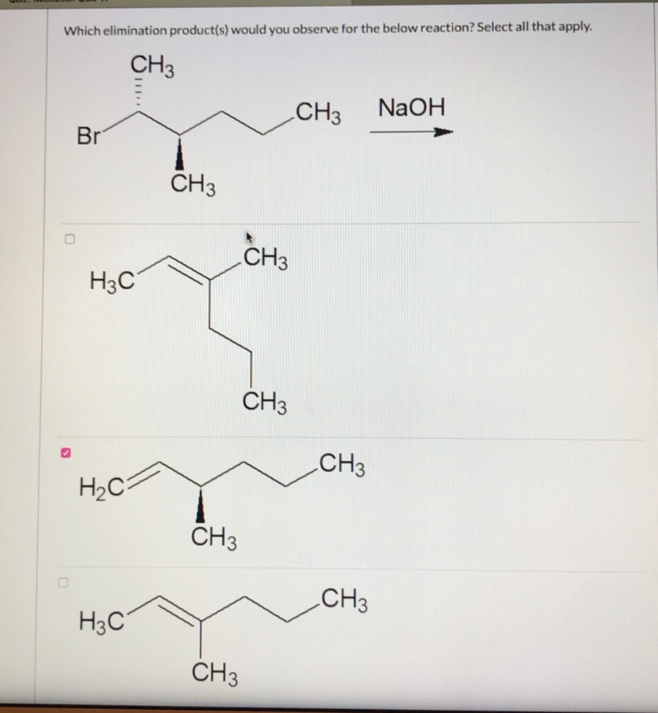 Solved Which Elimination Product(s) Would You Observe For 