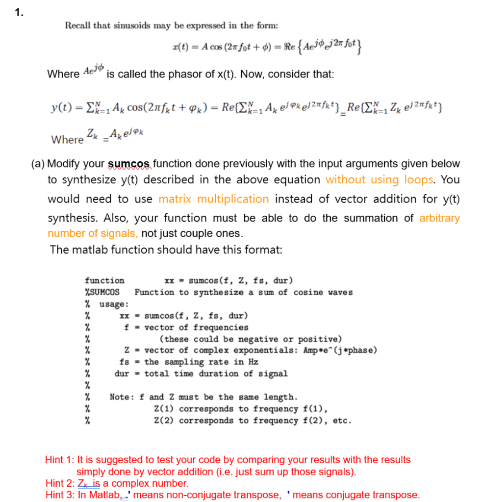 Solved Recall That Sinusoids May Be Expressed In The Form Chegg Com
