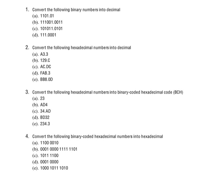 Solved 1. Convert the following binary numbers into decimal | Chegg.com