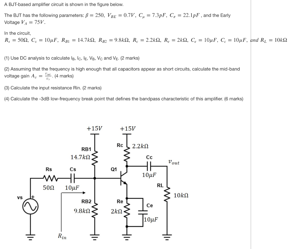 Solved A BJT-based Amplifier Circuit Is Shown In The Figure | Chegg.com