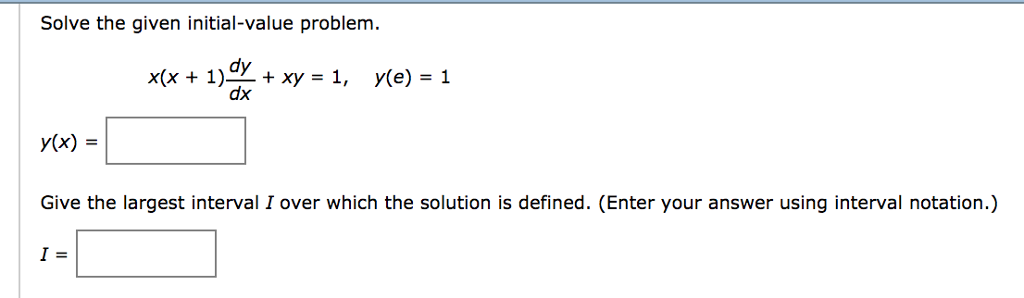 Solved Solve the given initial-value problem. x(x 1)+ xy -1, | Chegg.com