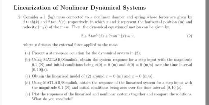Linearization of Nonlinear Dynamical Systems 2. | Chegg.com