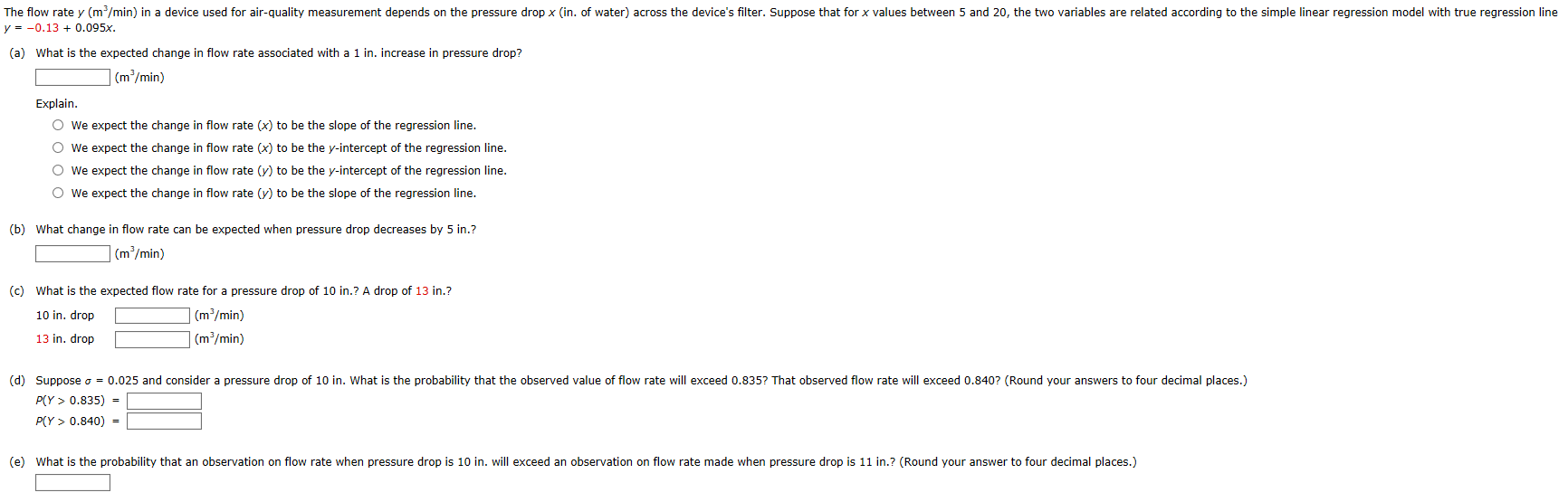 Solved The flow rate y (mº/min) in a device used for | Chegg.com