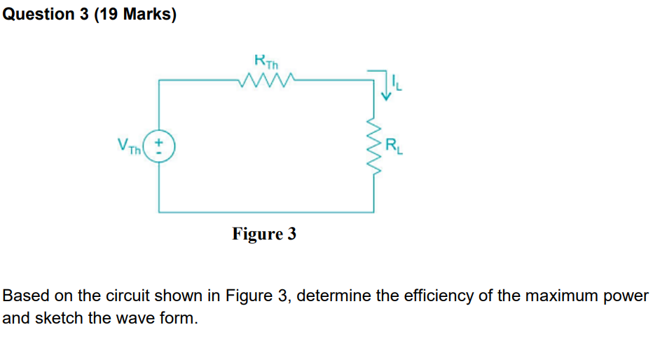 Solved Question 3 (19 ﻿Marks) ﻿Based on the circuit shown in | Chegg.com