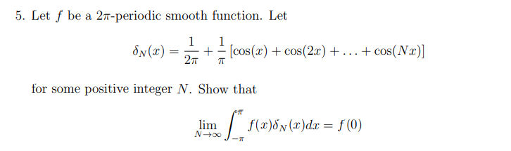 Solved 5. Let f be a 27-periodic smooth function. Let 1 1 | Chegg.com