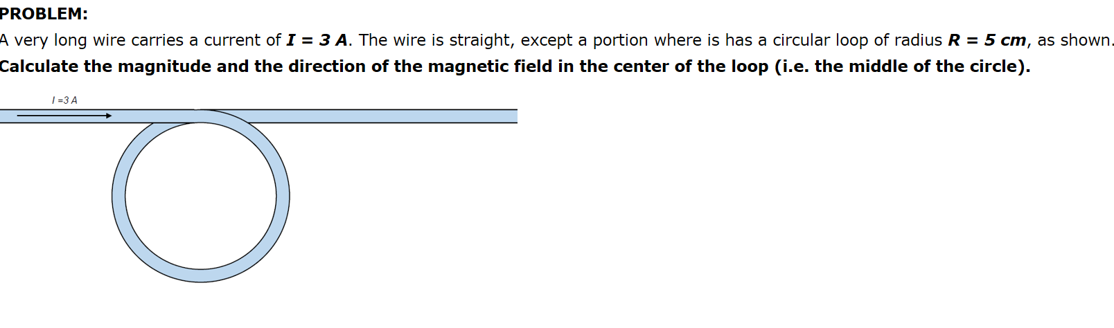 Solved PROBLEM: A very long wire carries a current of I = 3 | Chegg.com