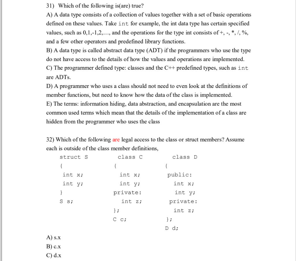 Solved 31 Which Of The Following Is Are True A A Data Chegg Com