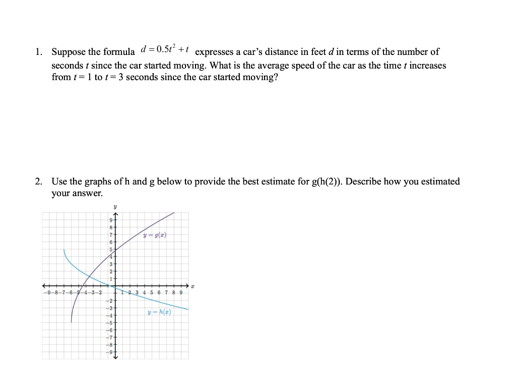 Solved 1. Suppose The Formula D = 0.5t +t Expresses A Car's 