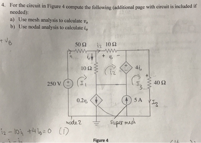 Solved 4. For The Circuit In Figure 4 Compute The Following | Chegg.com