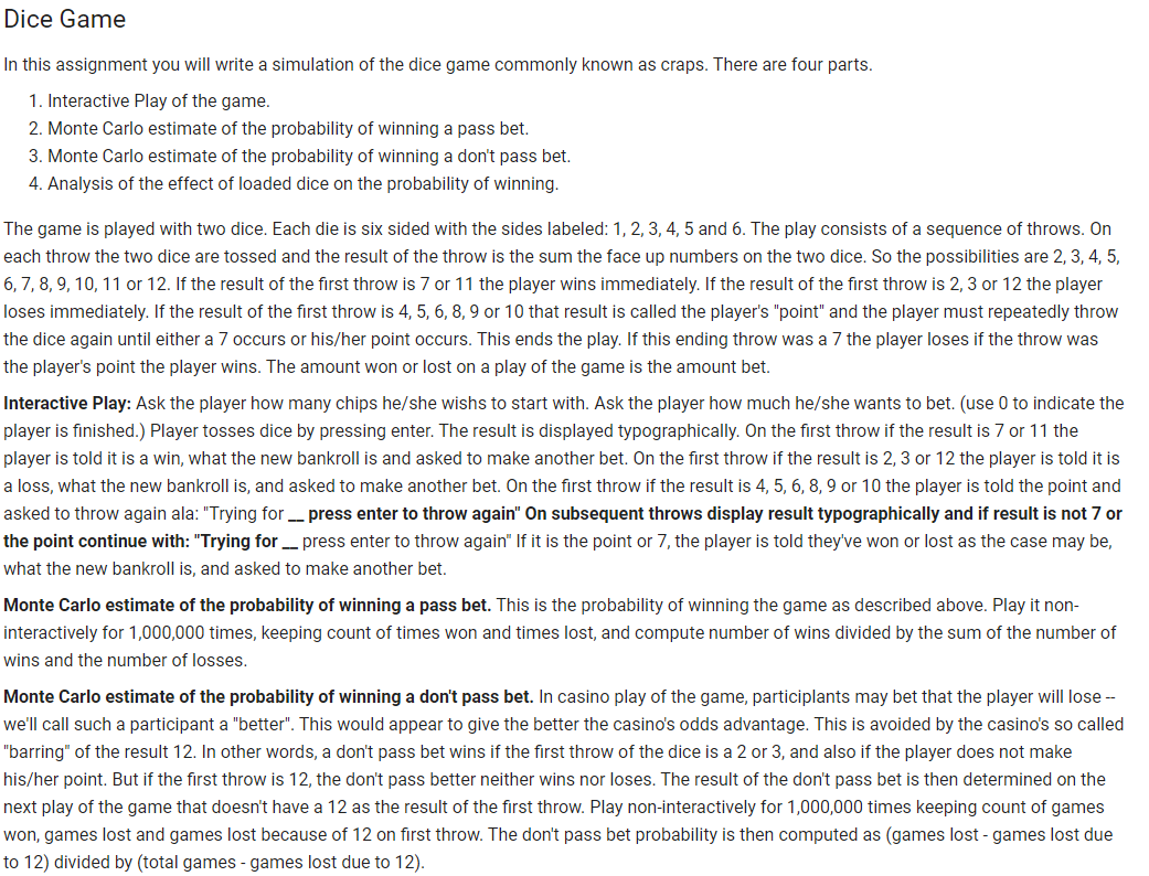 Solved Dice Game In this assignment you will write a | Chegg.com