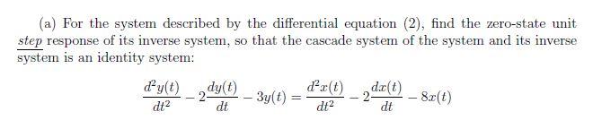 Solved (a) For the system described by the differential | Chegg.com