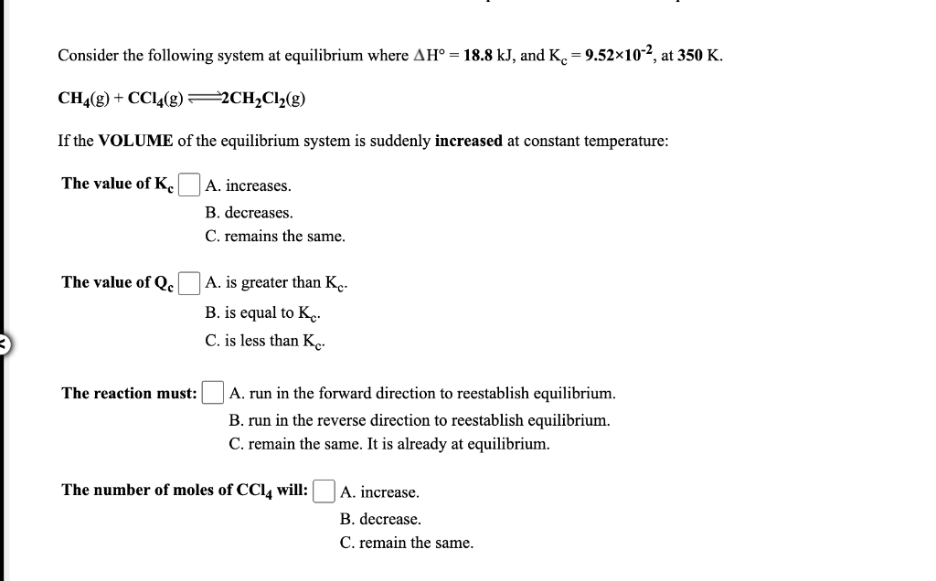 Solved Consider the following system at equilibrium where | Chegg.com