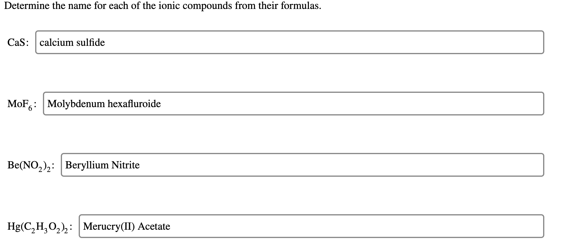 Solved Determine the name for each of the ionic compounds | Chegg.com