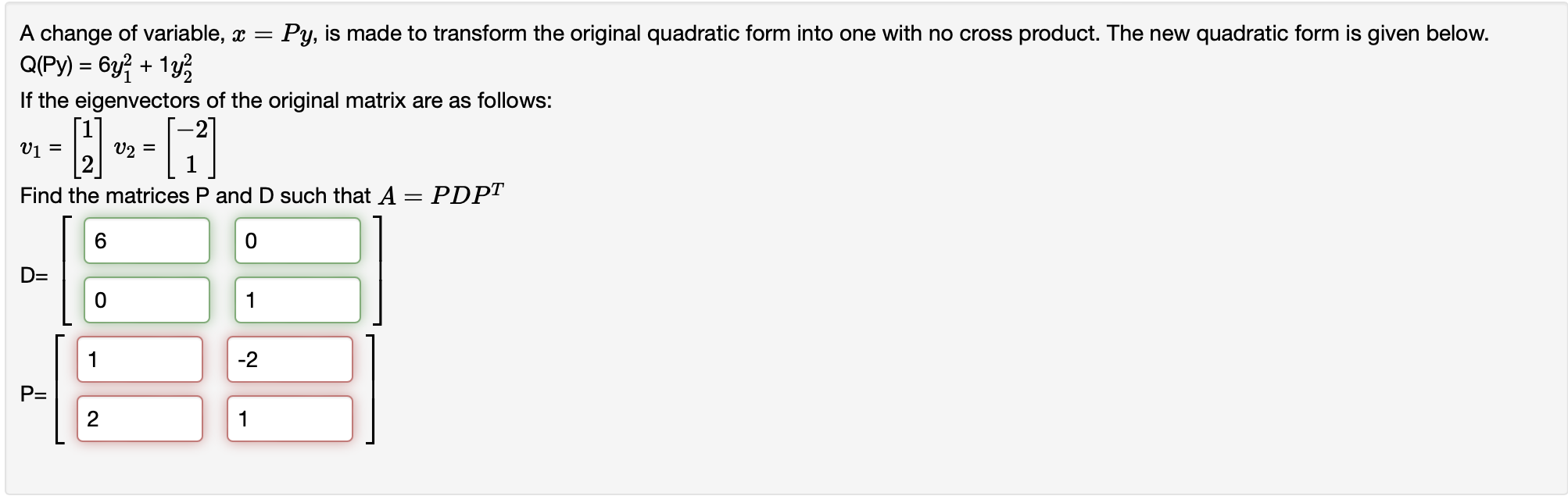 Solved A change of variable, x=Py, is made to transform the | Chegg.com