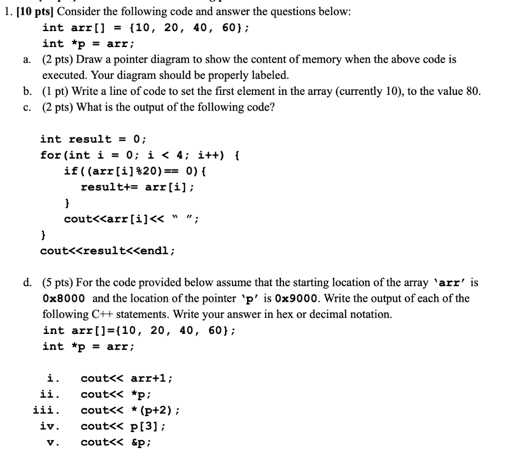 Solved 1. [10 Pts] Consider The Following Code And Answer | Chegg.com