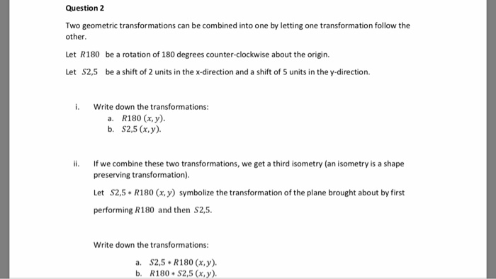 Solved Question 2 Two geometric transformations can be